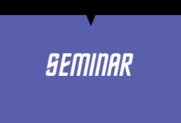 Seminar