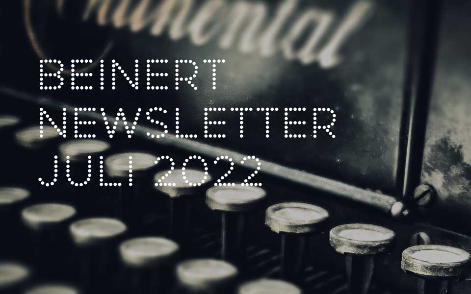 Wolfgang Beinert | Newsletter Juli 2022